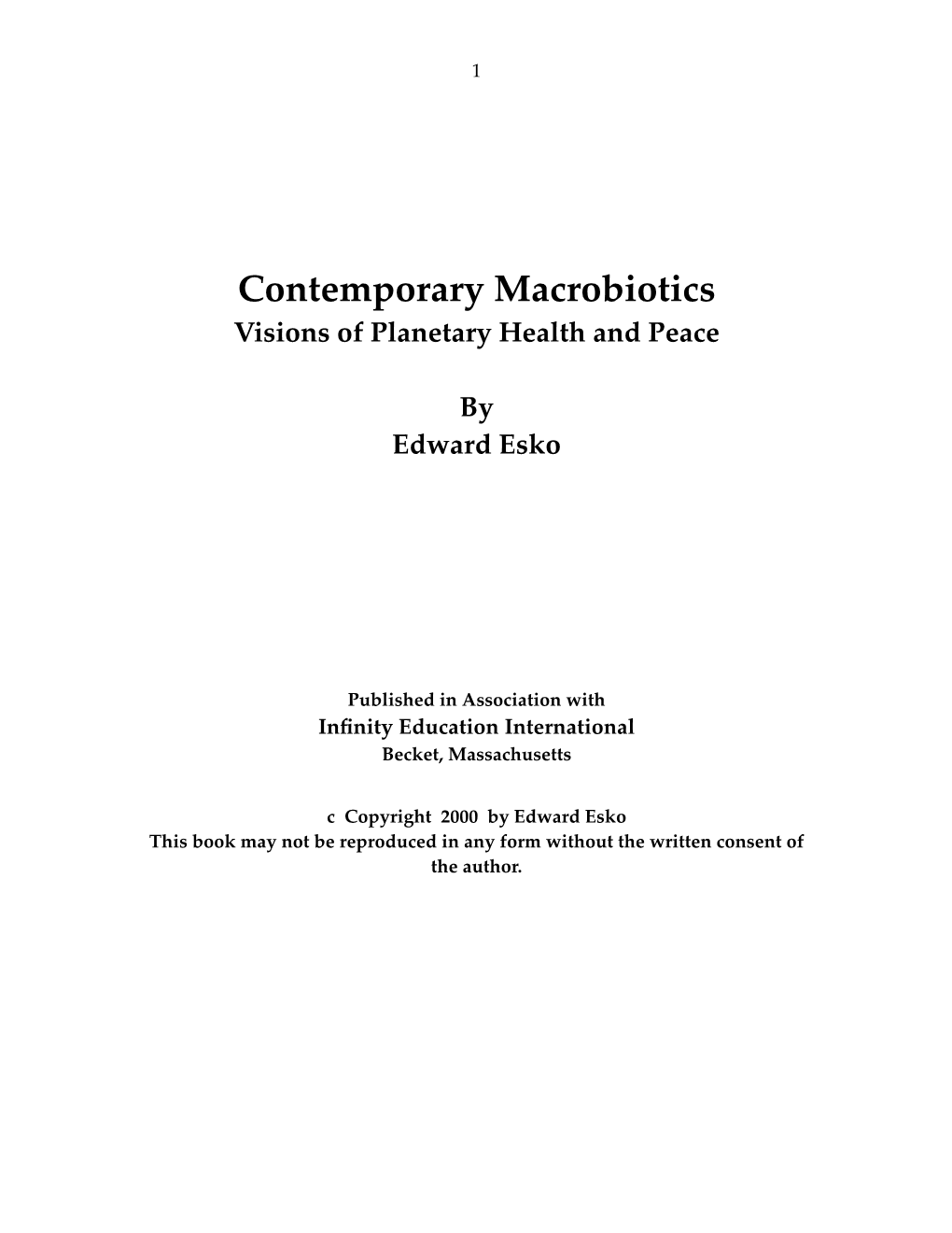 Contemporary Macrobiotics Visions of Planetary Health and Peace