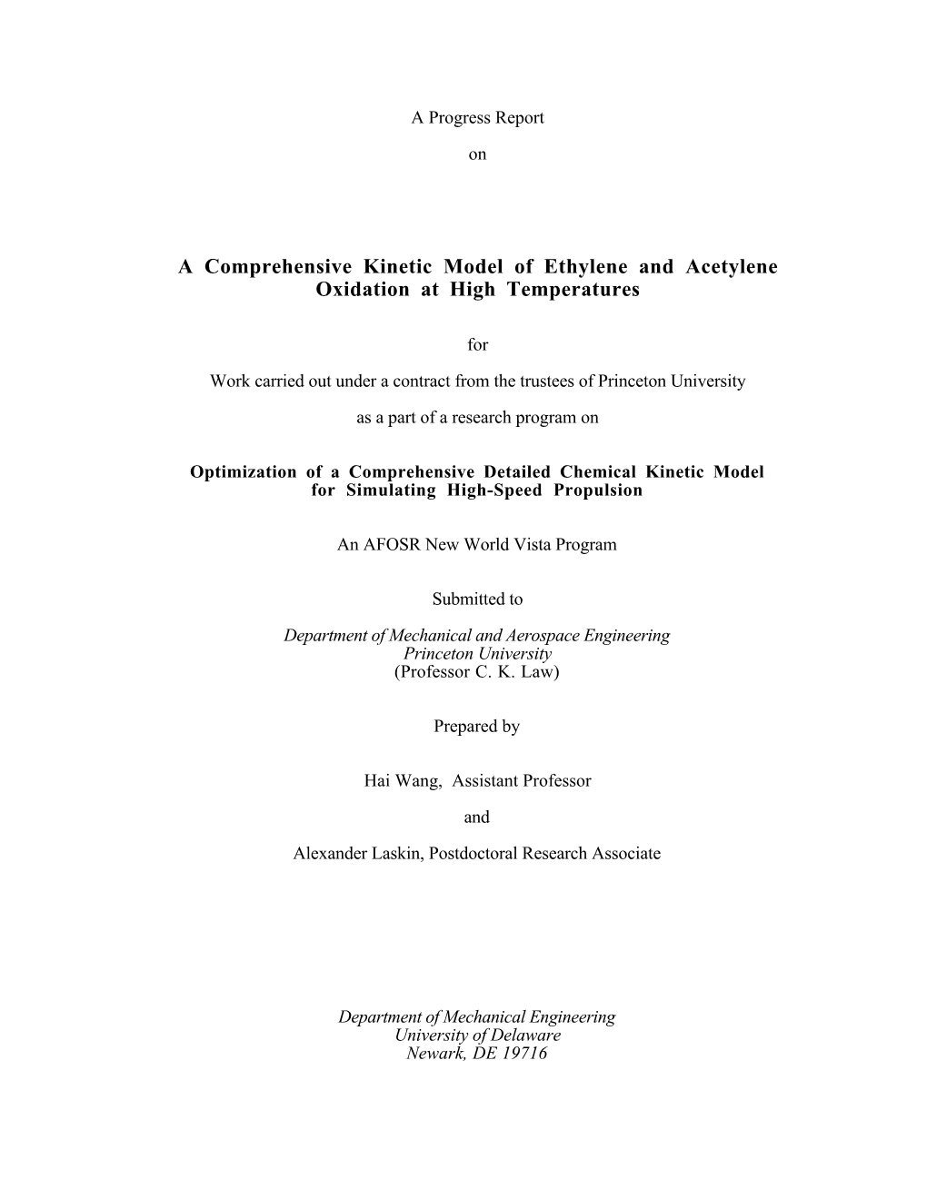 A Comprehensive Kinetic Model of Ethylene and Acetylene Oxidation at High Temperatures