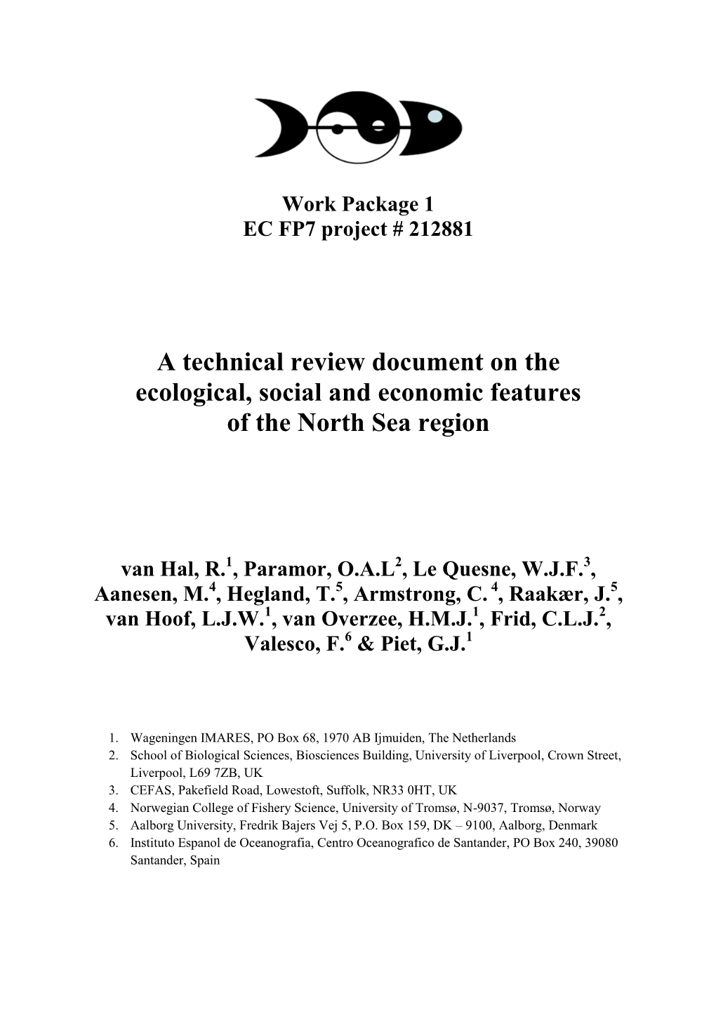 A Technical Review Document on the Ecological, Social and Economic Features of the North Sea Region