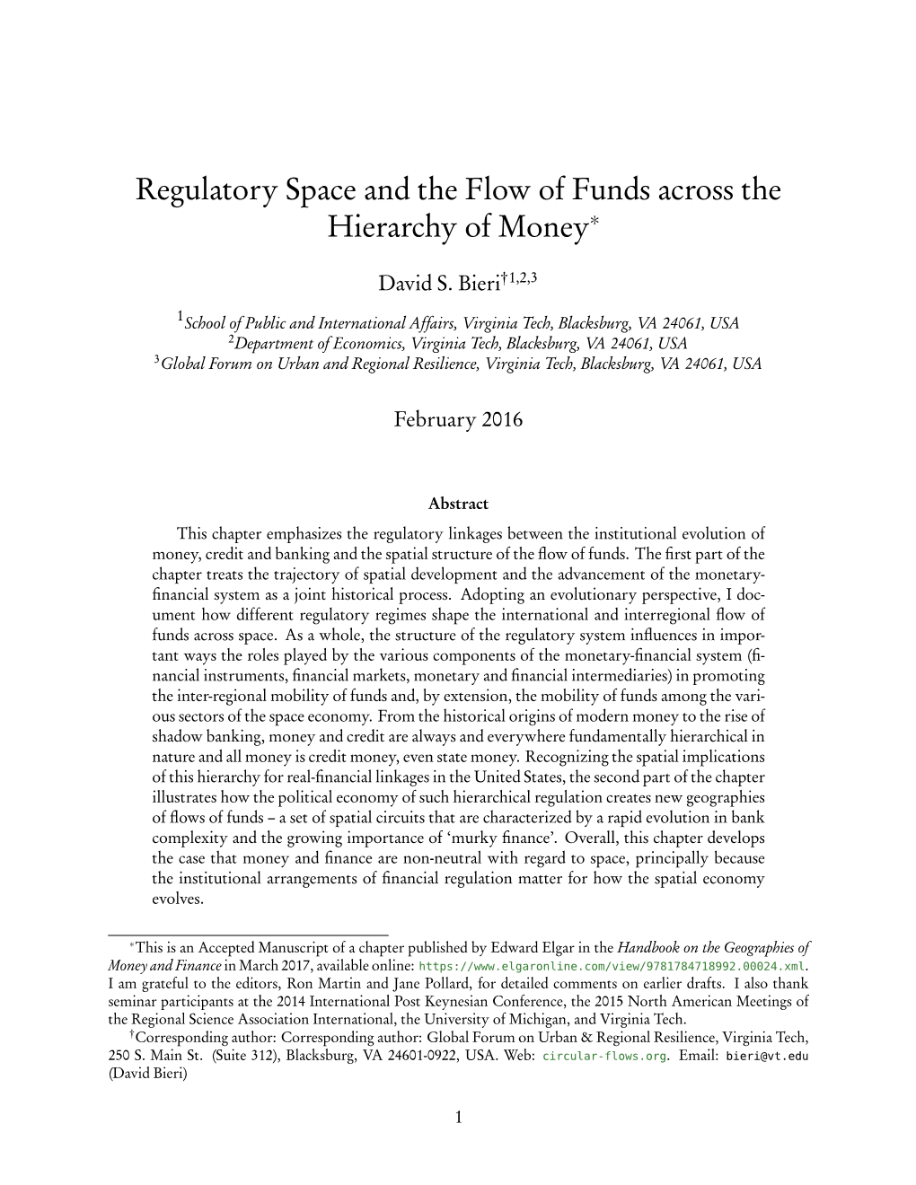 Regulatory Space and the Flow of Funds Across the Hierarchy of Money∗