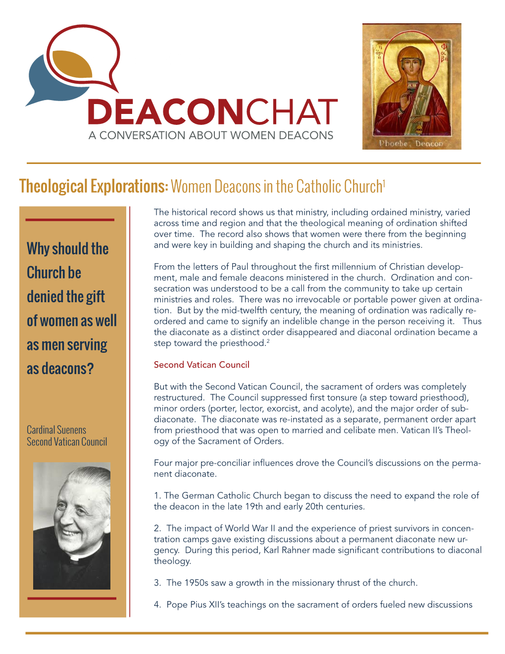 Theological Explorations: Women Deacons in the Catholic Church1