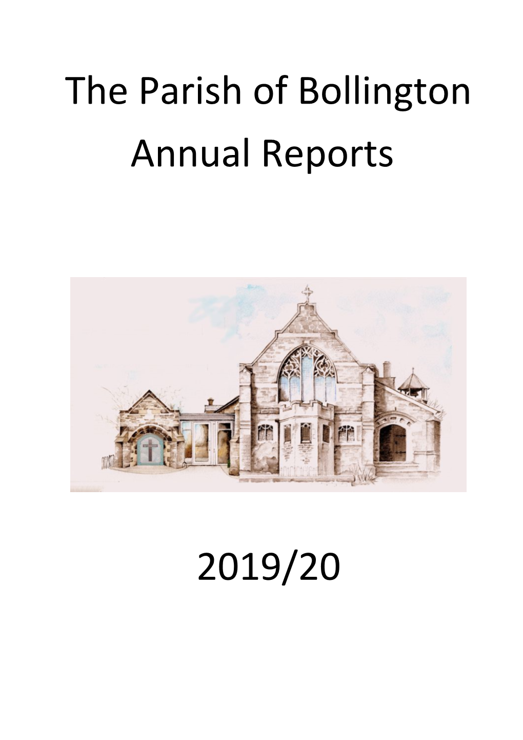 The Parish of Bollington Annual Reports 2019/20