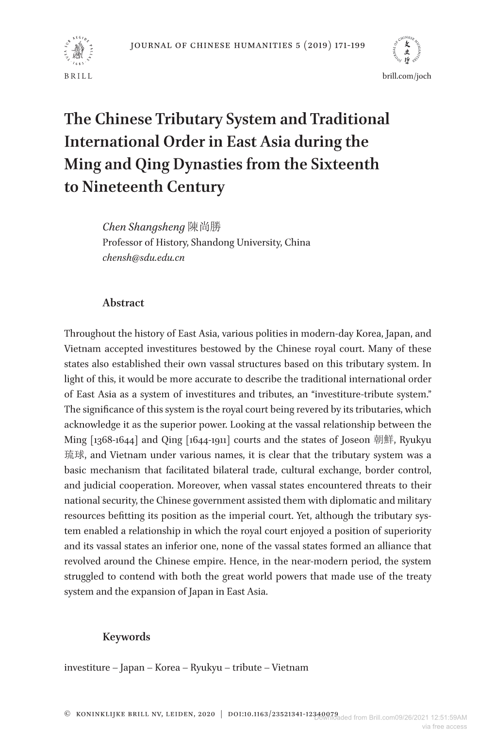 The Chinese Tributary System and Traditional International Order in East Asia During the Ming and Qing Dynasties from the Sixteenth to Nineteenth Century