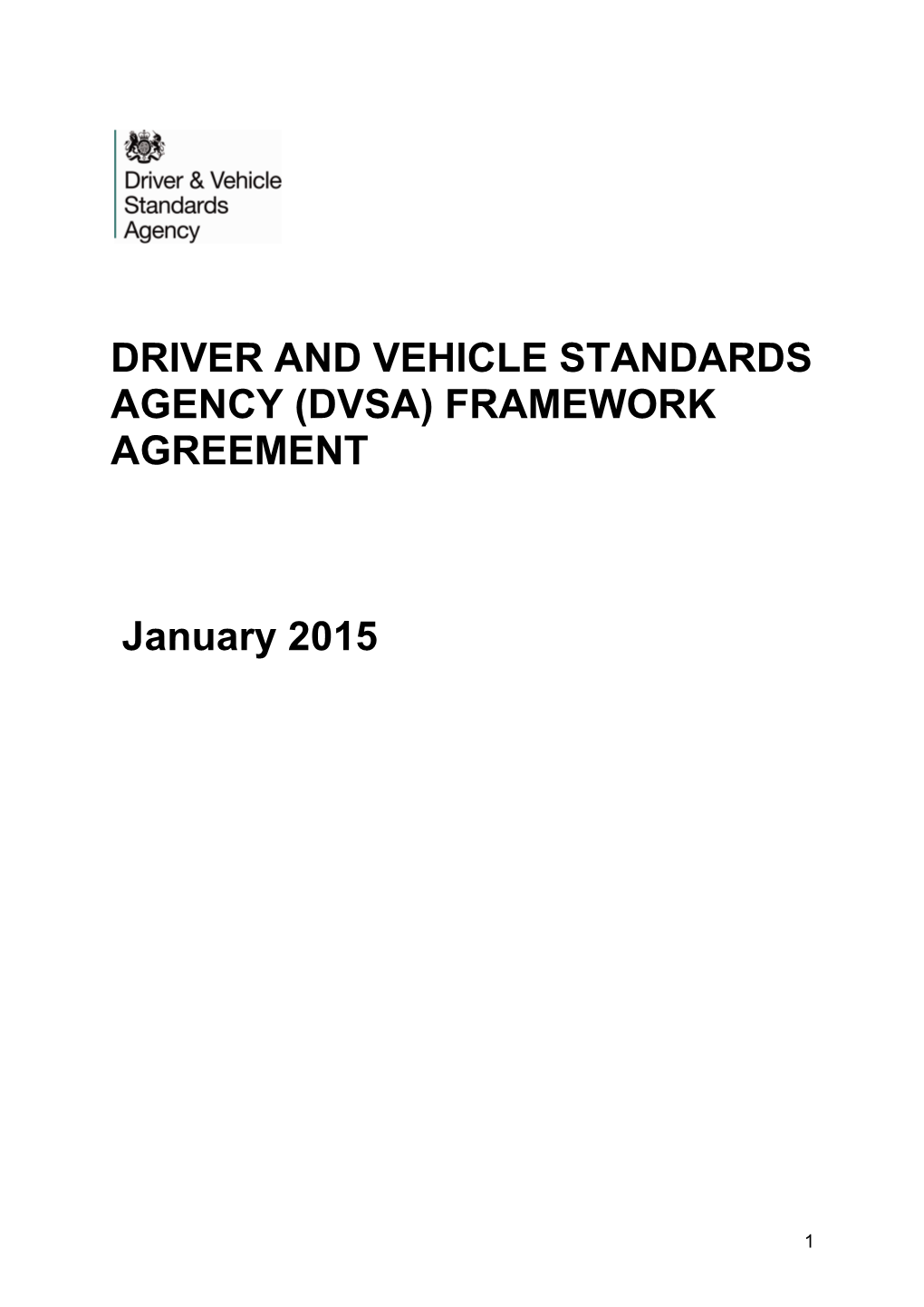 Driver and Vehicle Standards Agency (Dvsa) Framework Agreement