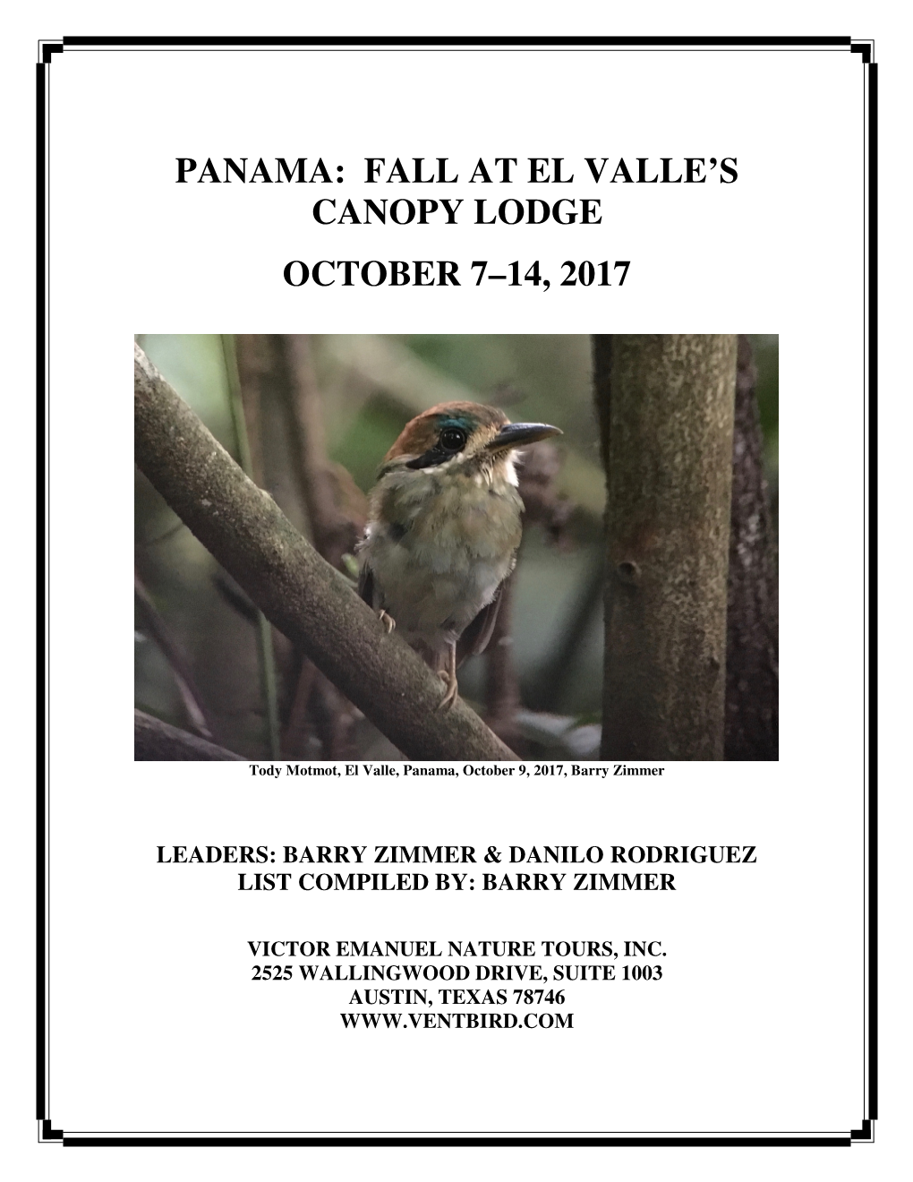 Panama: Fall at El Valle's Canopy Lodge October 7–14