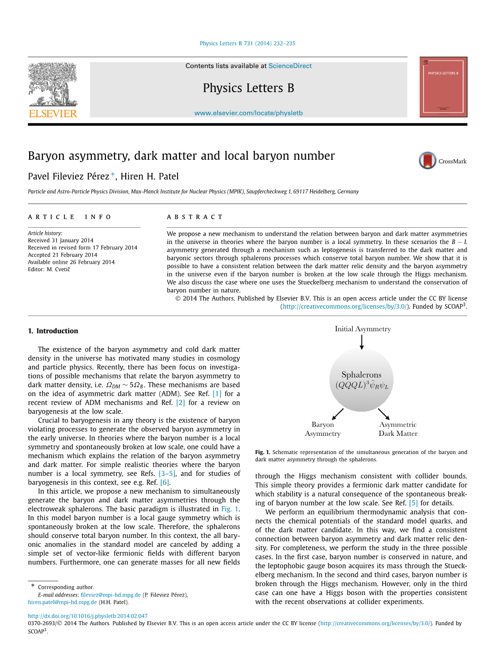 Baryon Asymmetry, Dark Matter and Local Baryon Number ∗ Pavel Fileviez Pérez , Hiren H