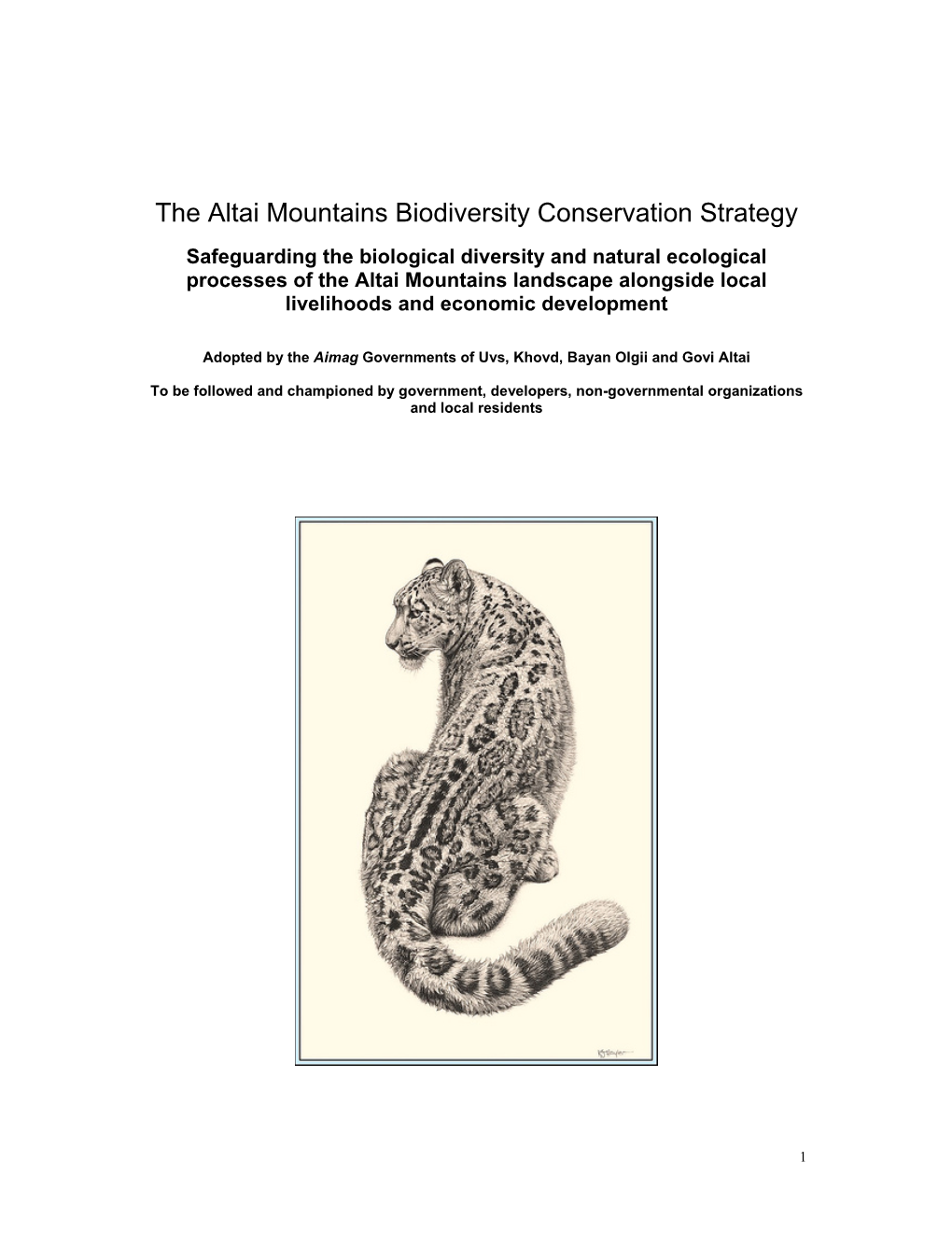 The Altai Mountains Biodiversity Conservation Strategy