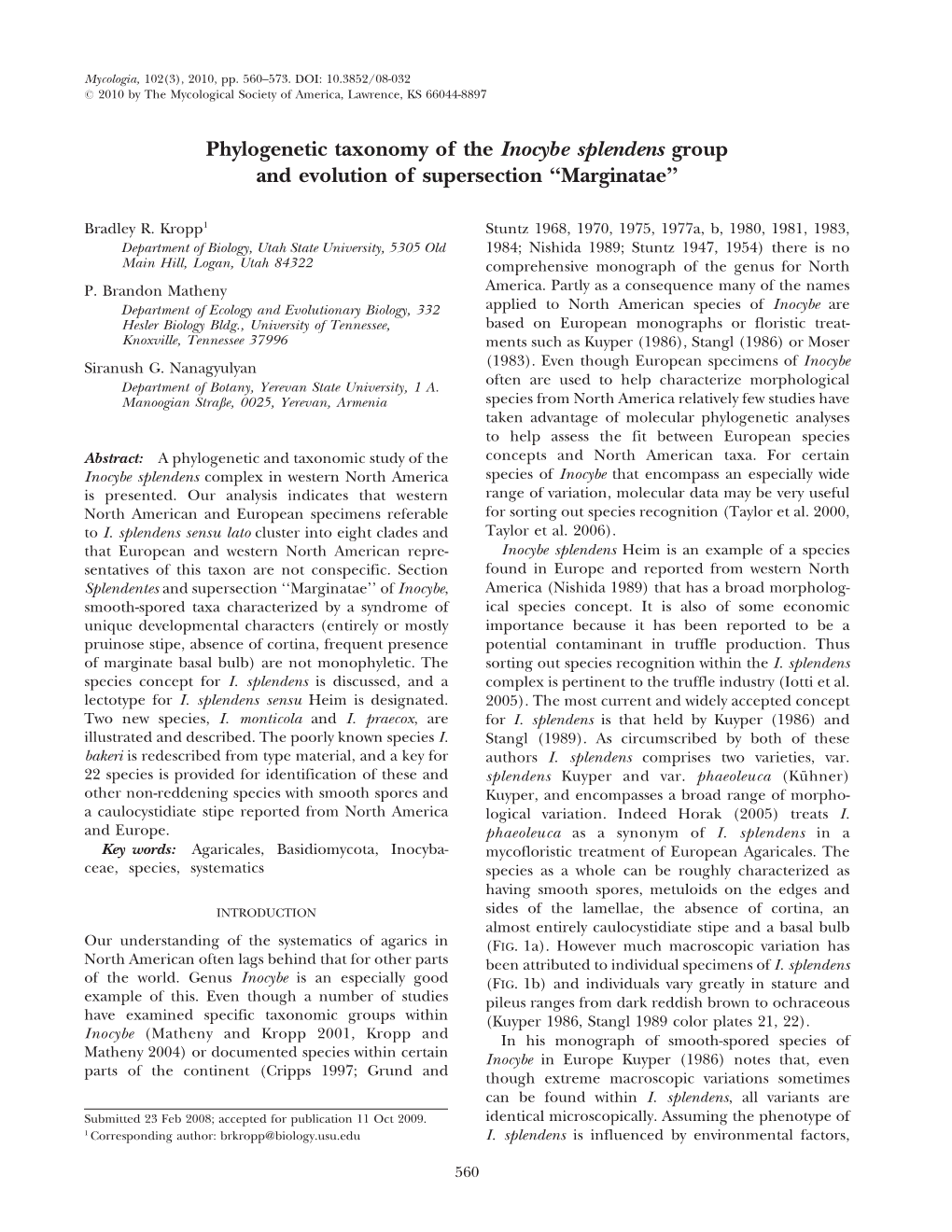 Phylogenetic Taxonomy of the Inocybe Splendens Group and Evolution of Supersection ‘‘Marginatae’’