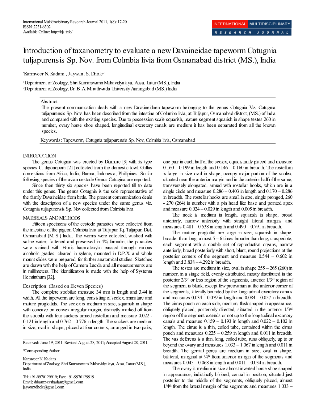 Introduction of Taxanometry to Evaluate a New Davaineidae Tapeworm Cotugnia Tuljapurensis Sp