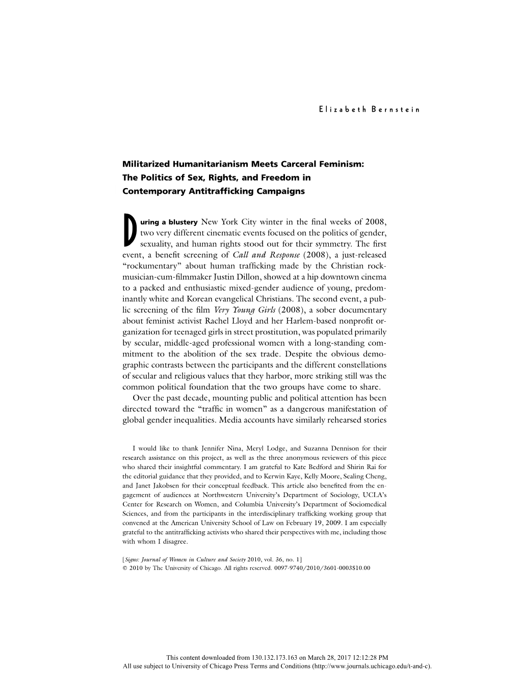 Militarized Humanitarianism Meets Carceral Feminism: the Politics of Sex, Rights, and Freedom in Contemporary Antitrafﬁcking Campaigns