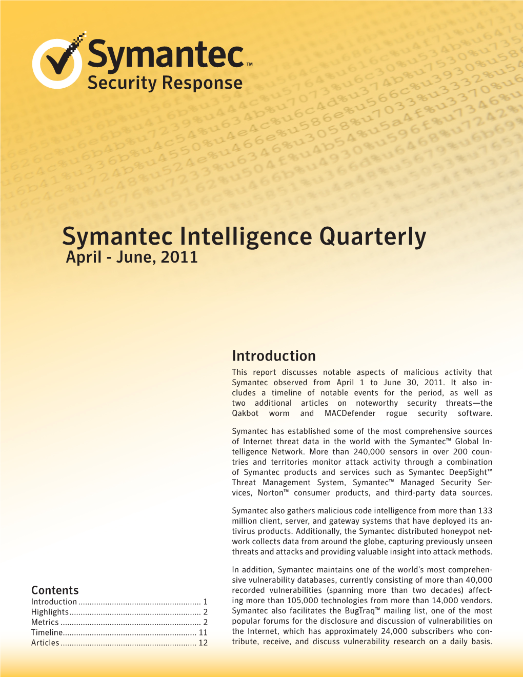 Symantec Intelligence Quarterly April - June, 2011