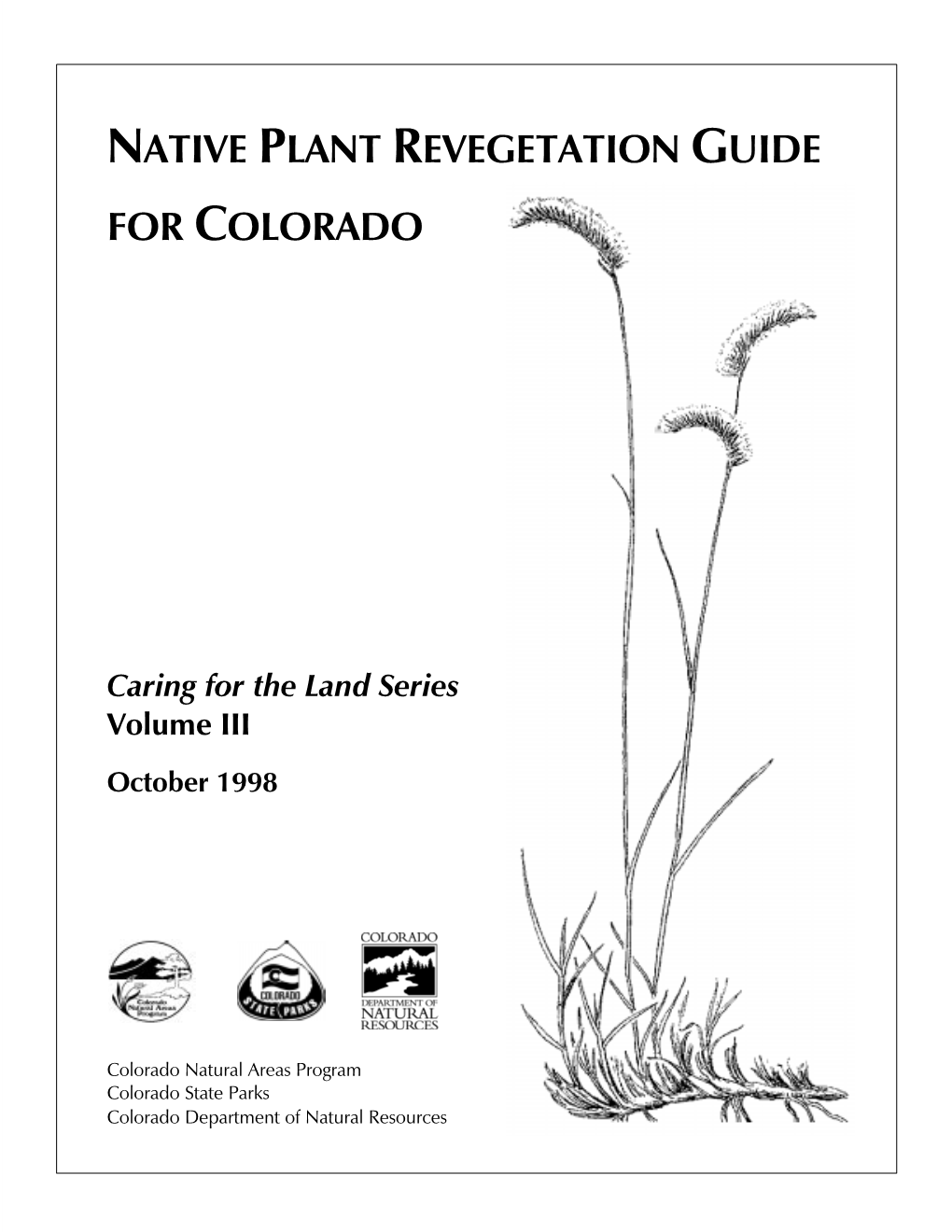 Native Plant Revegetation Guide for Colorado