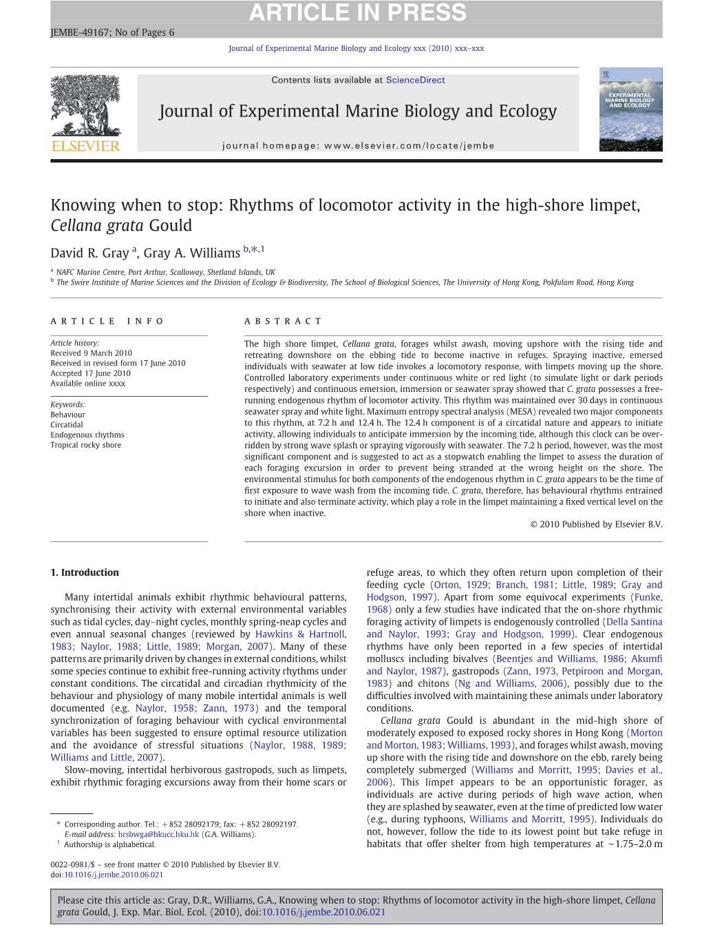 Rhythms of Locomotor Activity in the High-Shore Limpet, Cellana Grata Gould