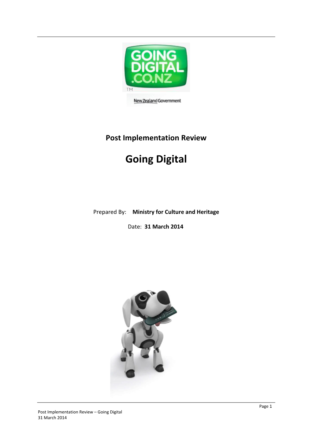 Post Implementation Review – Going Digital 31 March 2014