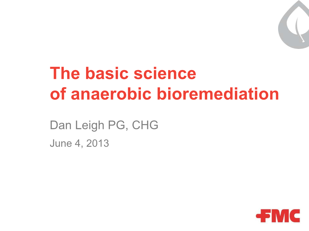 The Basic Science of Anaerobic Bioremediation