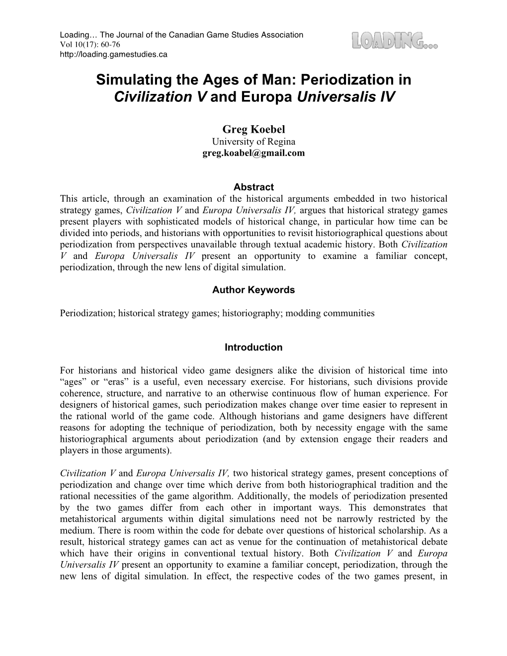 Periodization in Civilization V and Europa Universalis IV