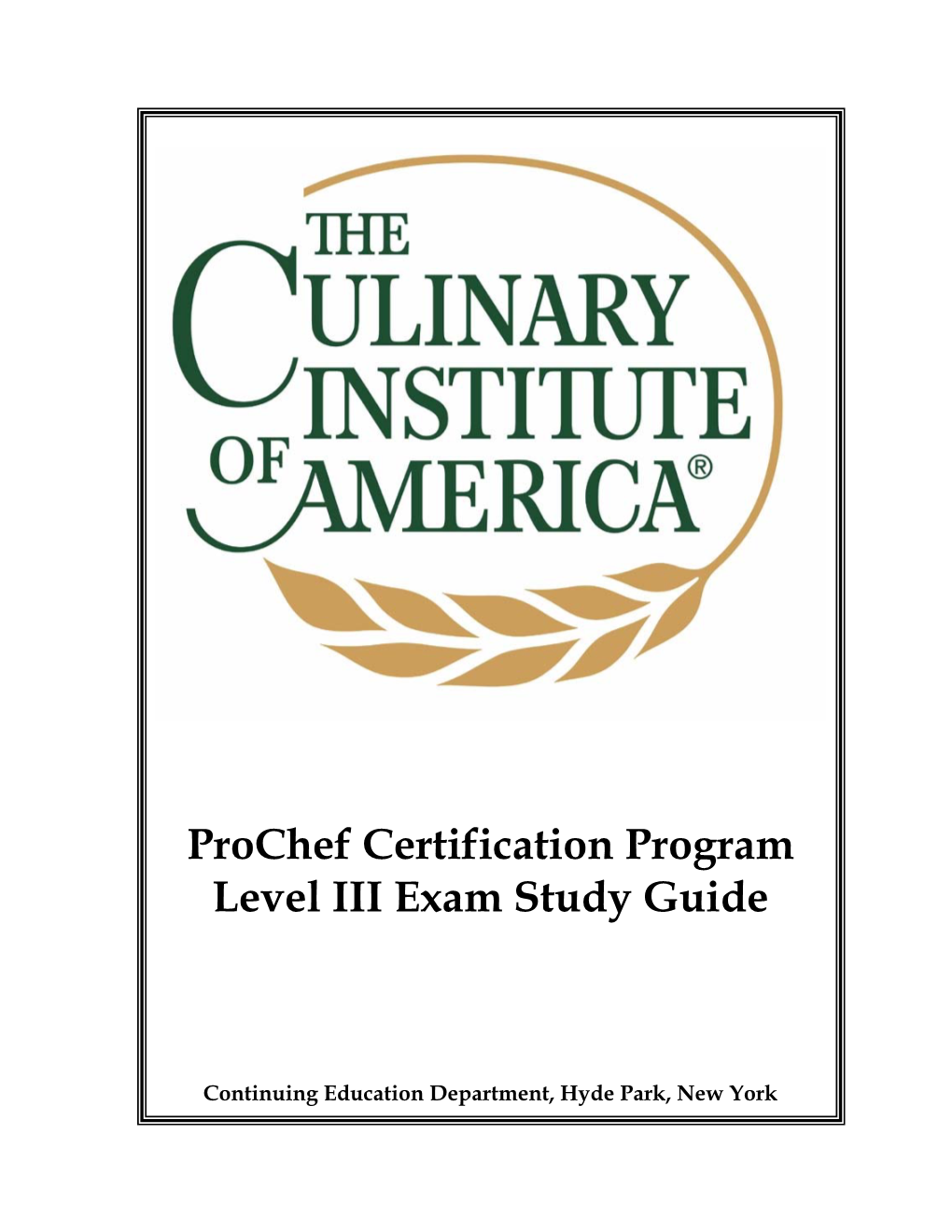 Prochef Certification Program Level III Exam Study Guide