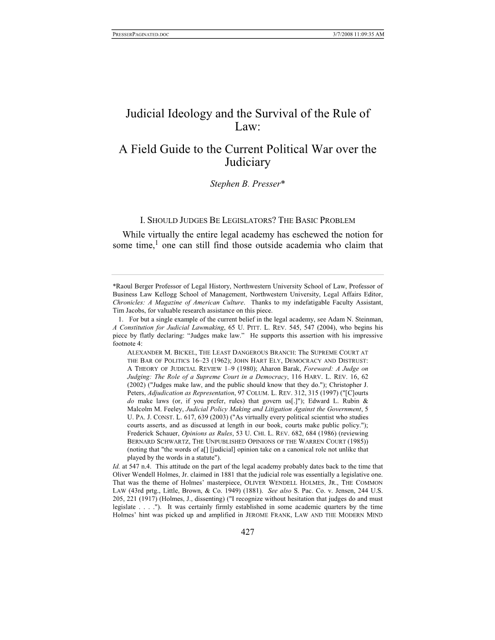 Judicial Ideology and the Survival of the Rule of Law: a Field Guide to the Current Political War Over the Judiciary