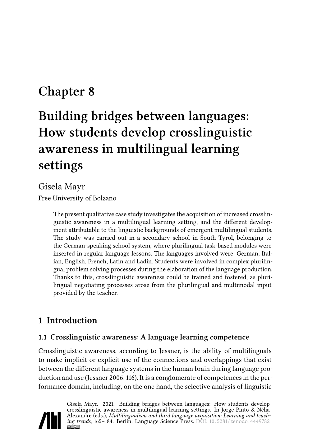 How Students Develop Crosslinguistic Awareness in Multilingual Learning Settings