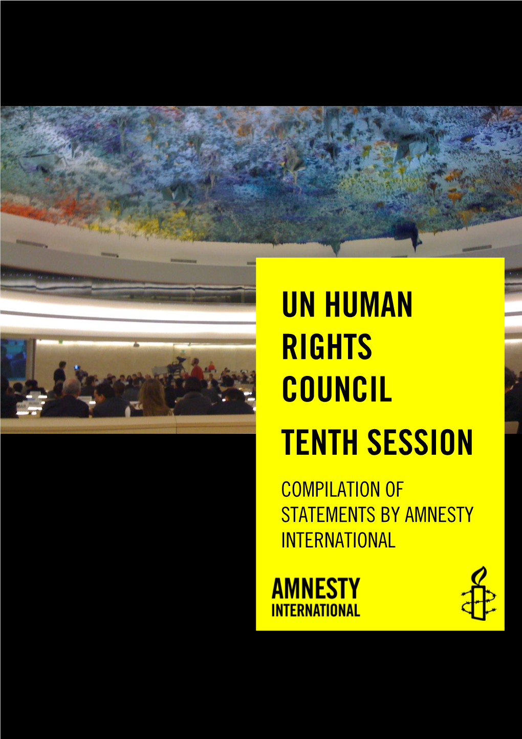 Un Human Rights Council Tenth Session Compilation of Statements by Amnesty International