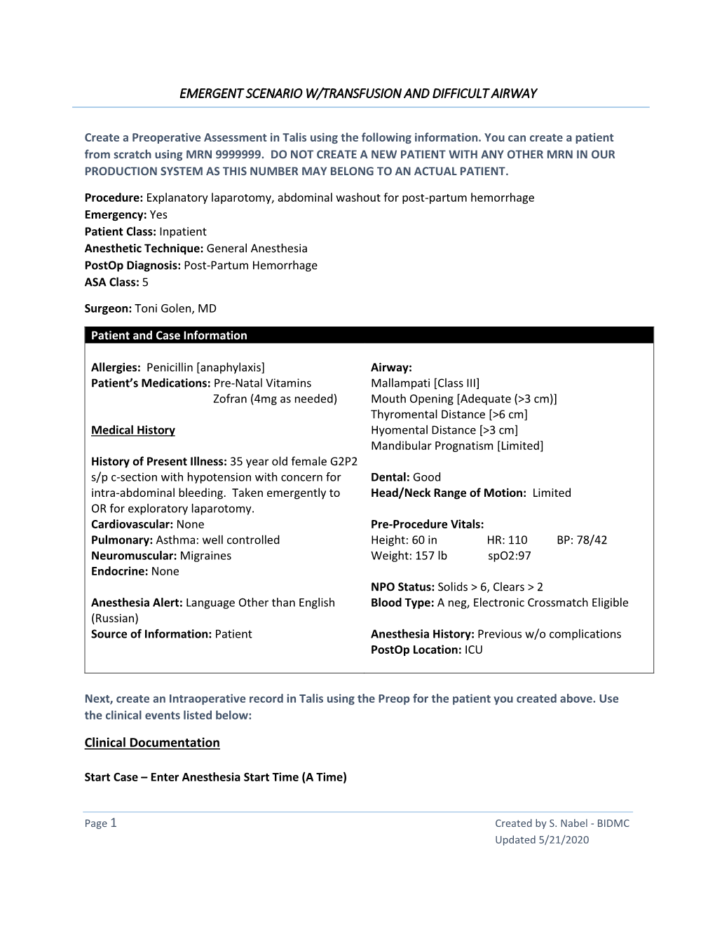 Emergent Scenario W/Transfusion and Difficult Airway