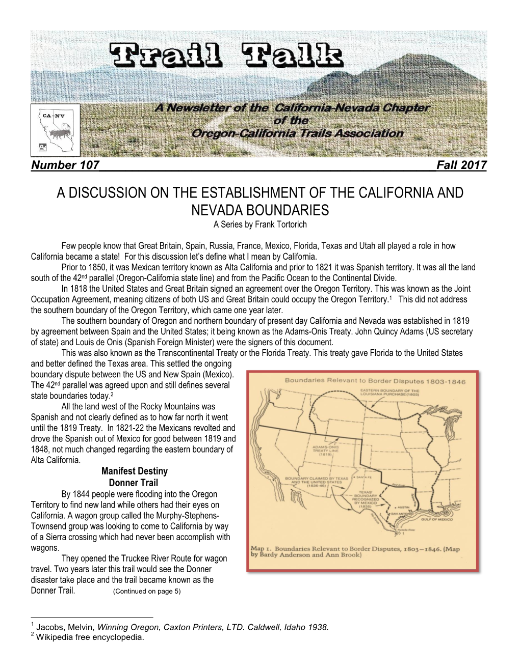 A DISCUSSION on the ESTABLISHMENT of the CALIFORNIA and NEVADA BOUNDARIES a Series by Frank Tortorich