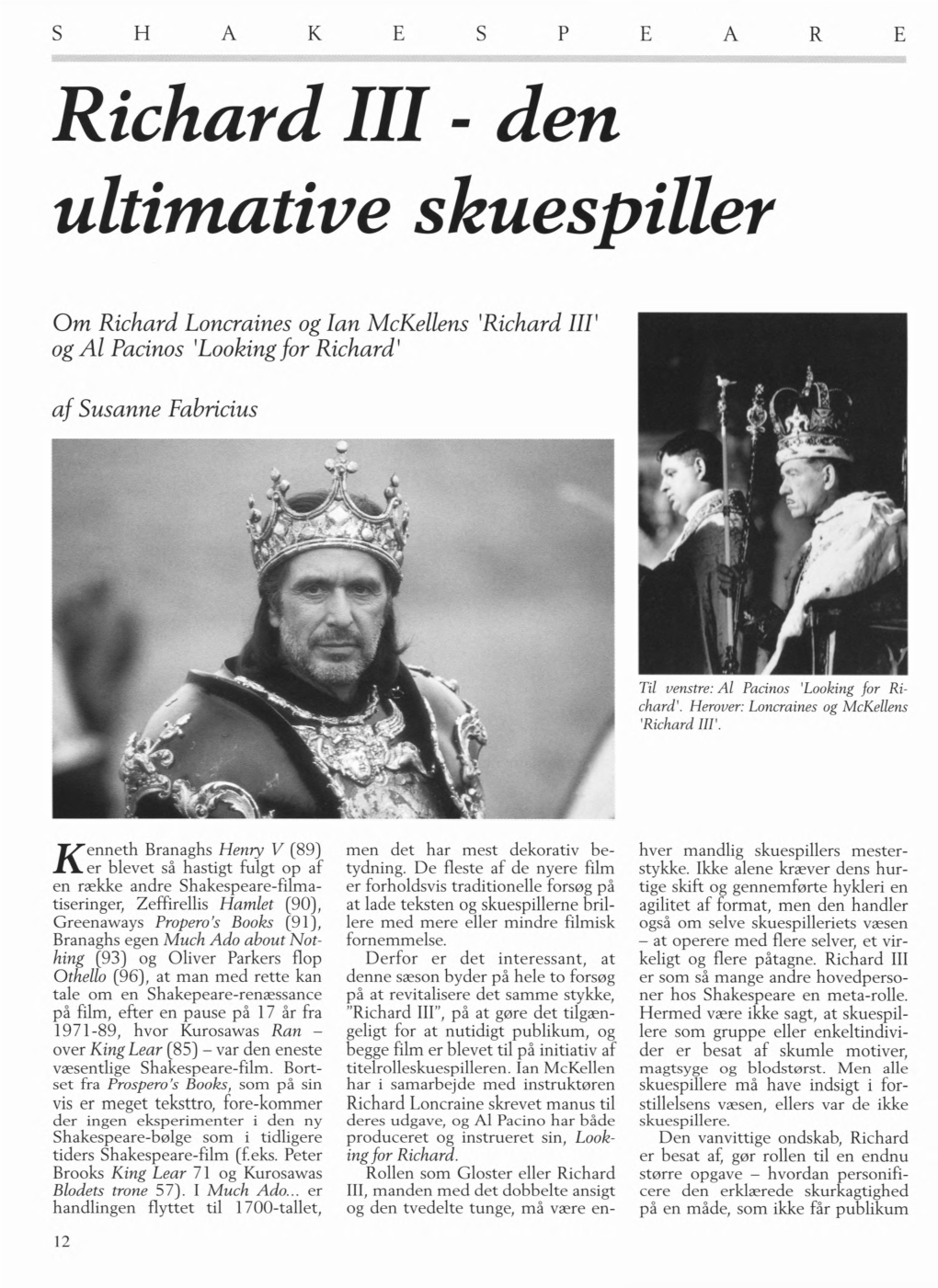 Richard III - Den Ultimative Skuespiller