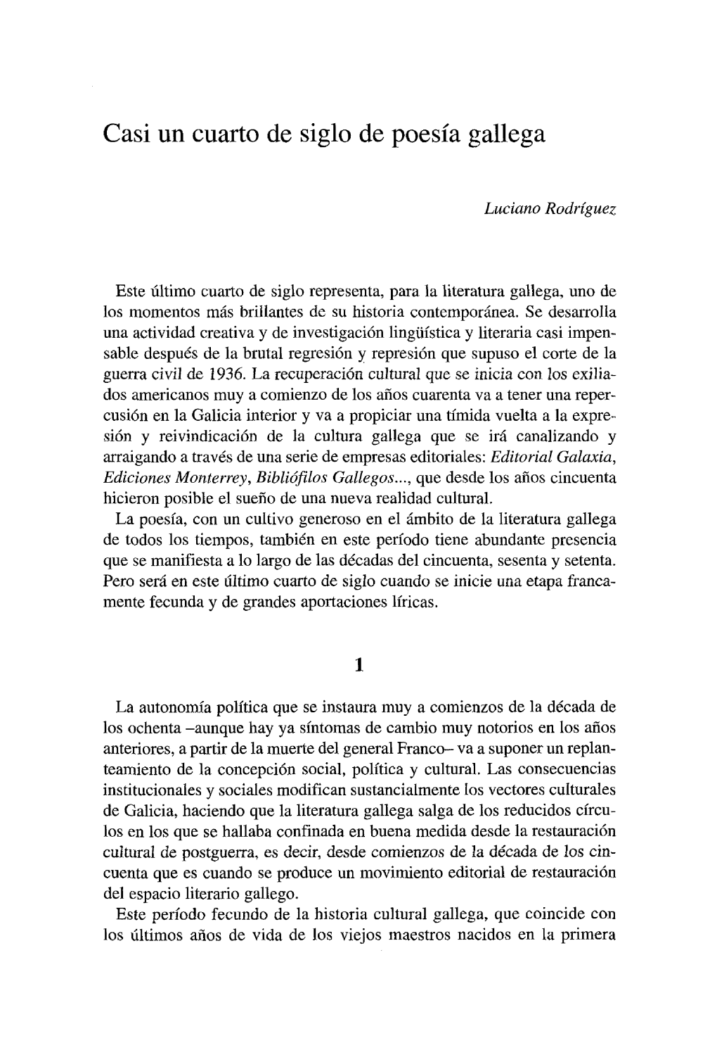 Casi Un Cuarto De Siglo De Poesía Gallega