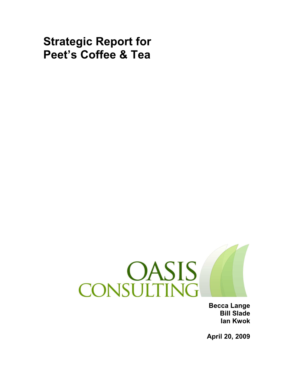 Strategic Report for Peet's Coffee &