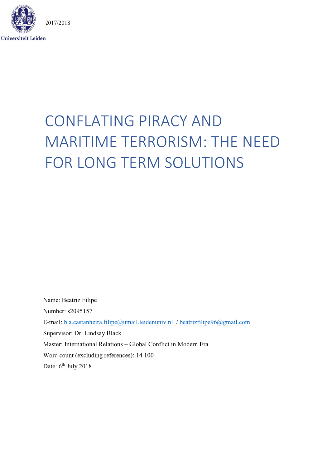 Conflating Piracy and Maritime Terrorism: the Need for Long Term Solutions