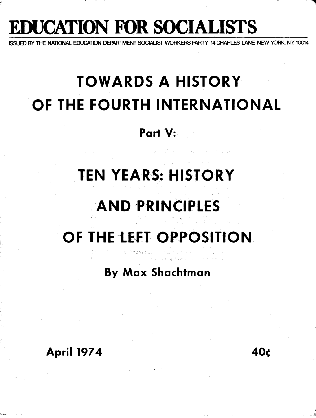 EDUCATION for SOCIALISTS ISSUED by Lhe NATIONAL EDUCATION Deat\RTMENT SOCIALIST WORKERS Fwrry 14 A-Tarles LANE NEW YORK, N.Y.10014