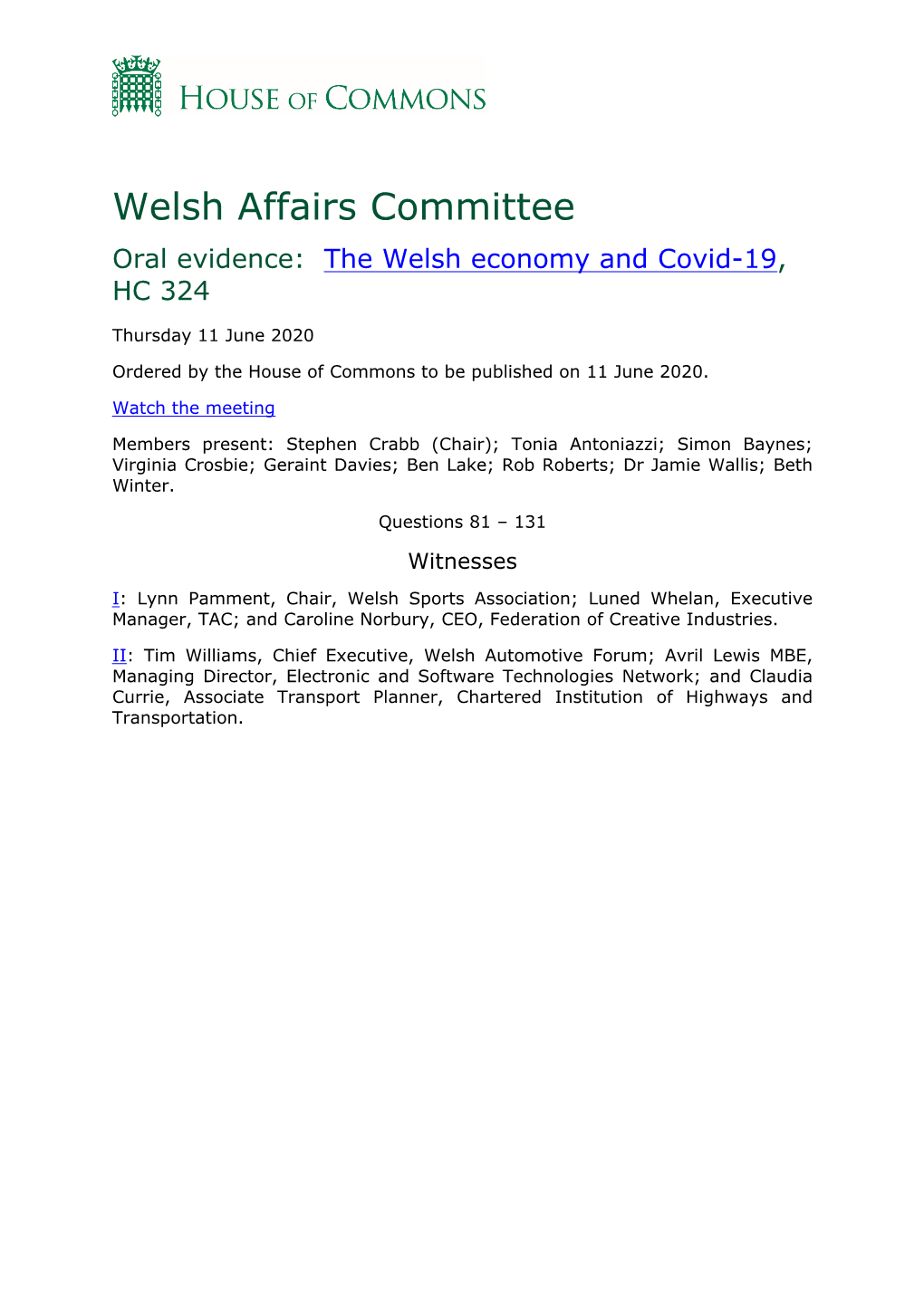 Welsh Affairs Committee Oral Evidence: the Welsh Economy and Covid-19, HC 324