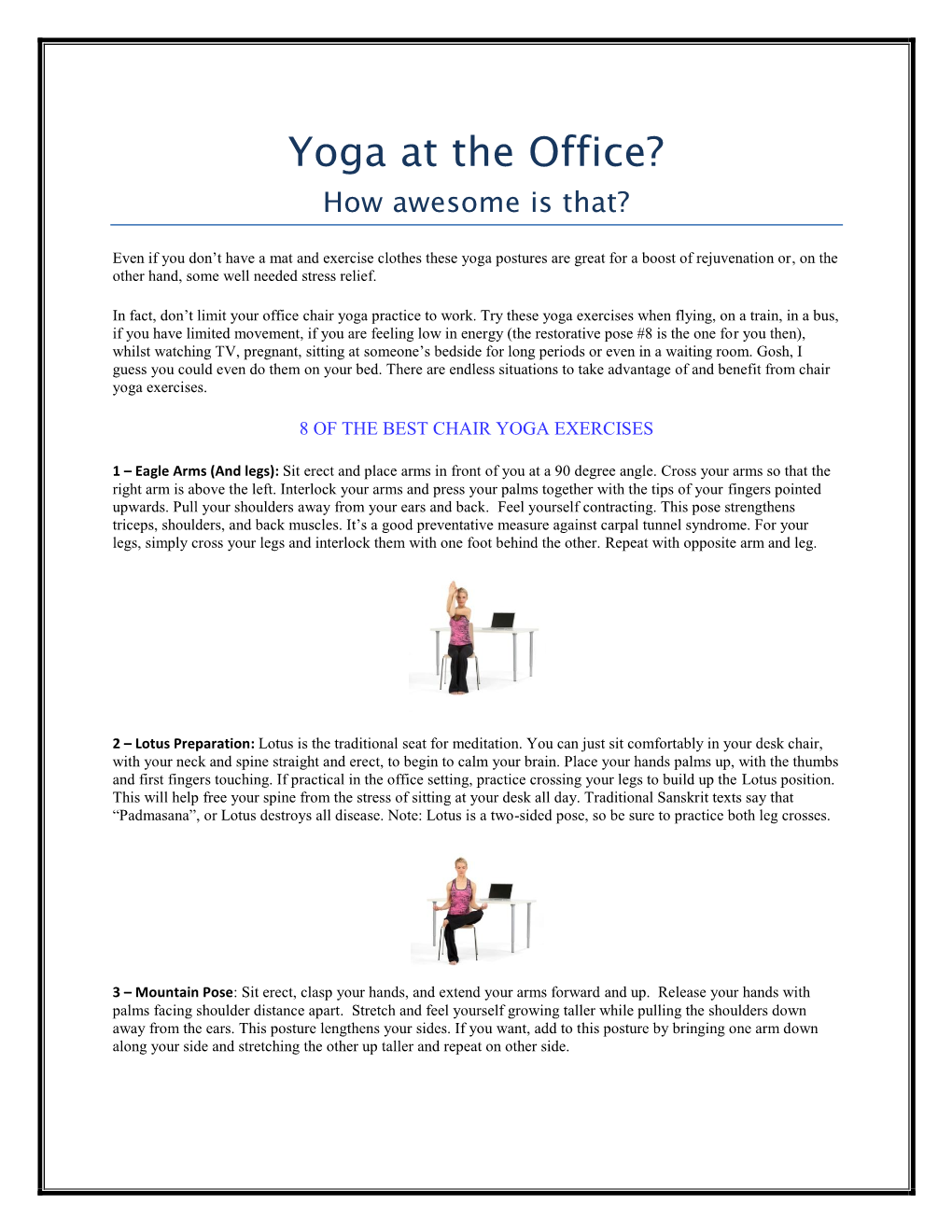 Yoga at the Office? How Awesome Is That?