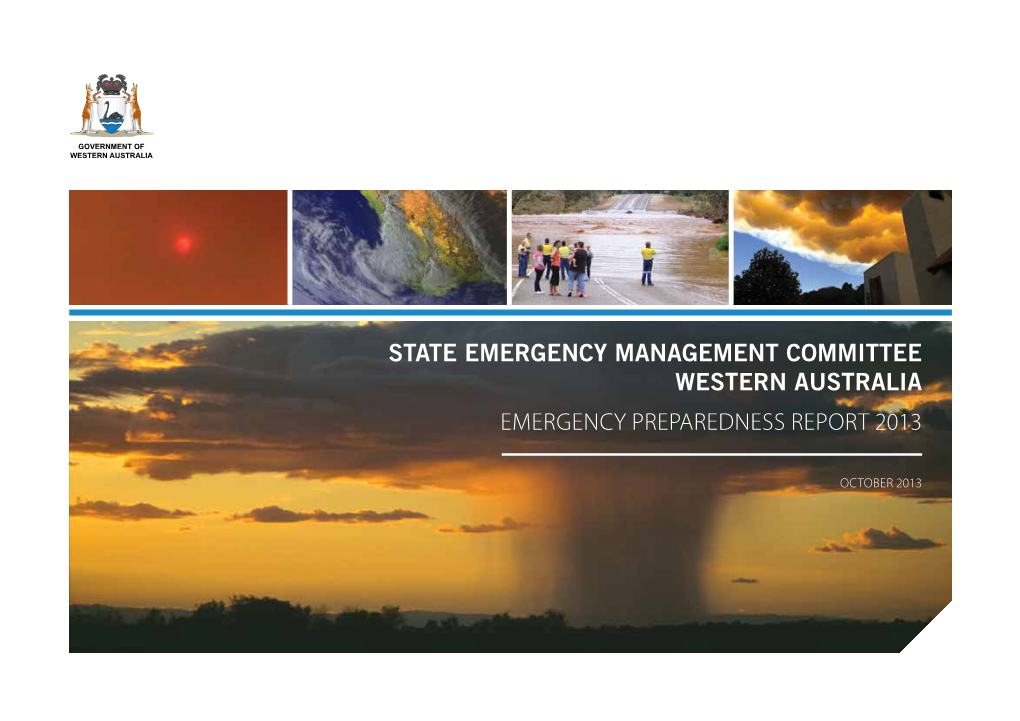 State Emergency Management Committee Western Australia Emergency Preparedness Report 2013