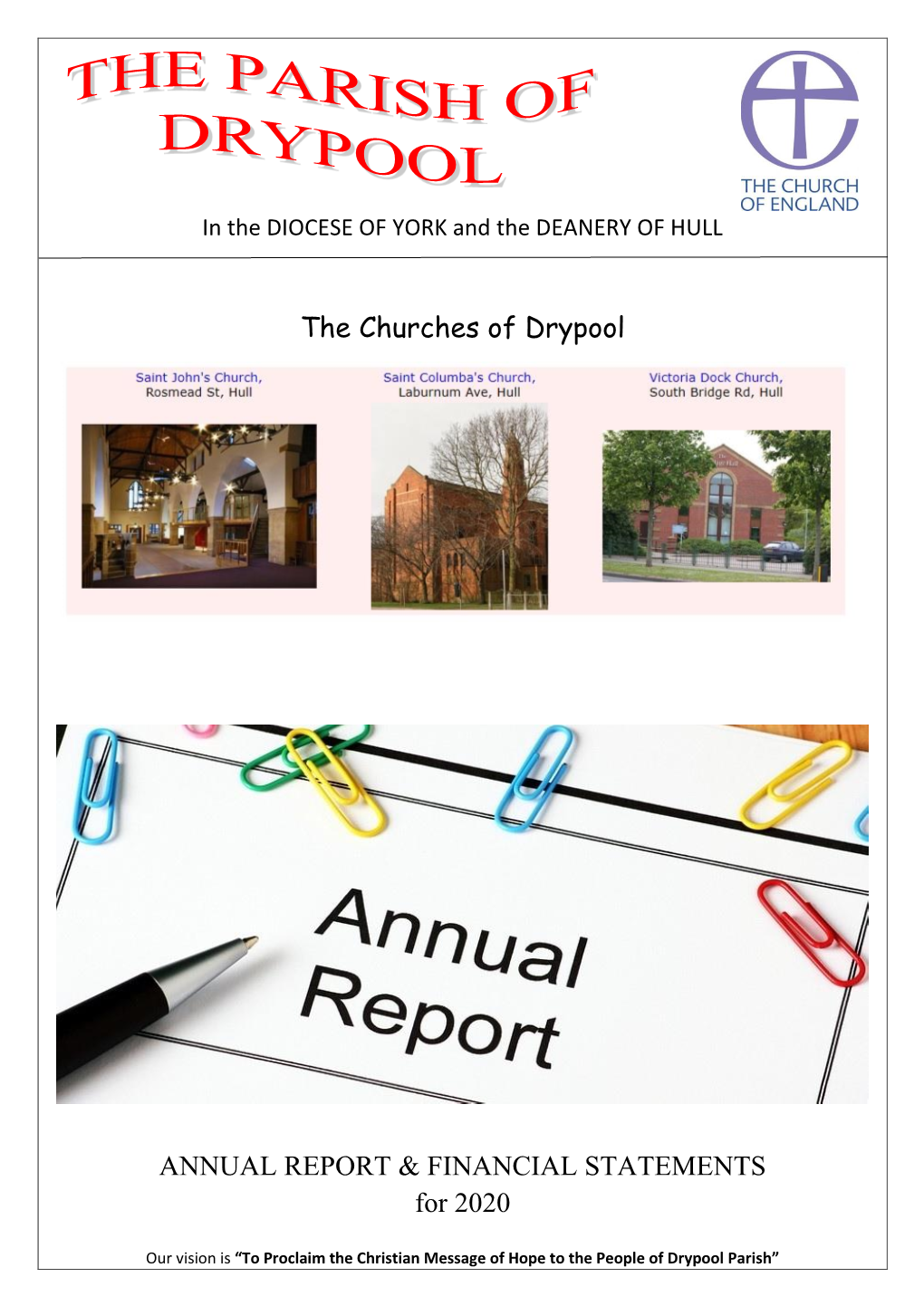 The Churches of Drypool ANNUAL REPORT & FINANCIAL