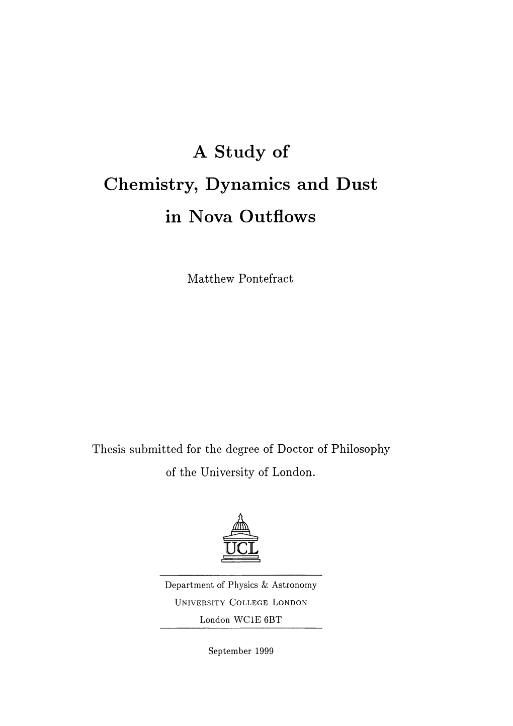 A Study of Chemistry, Dynamics and Dust in Nova Outflows