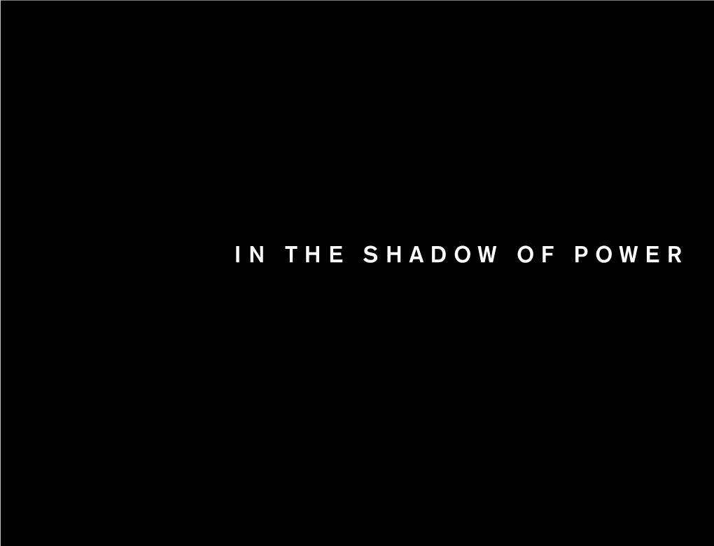 In the Shadow of Power