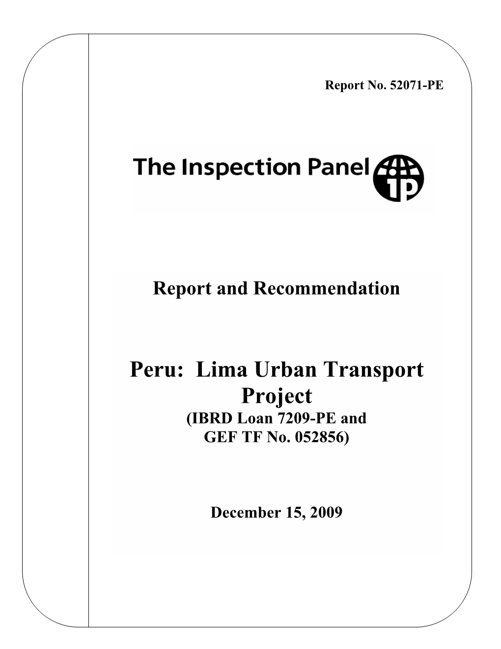 Peru: Lima Urban Transport Project (IBRD Loan 7209-PE and GEF TF No