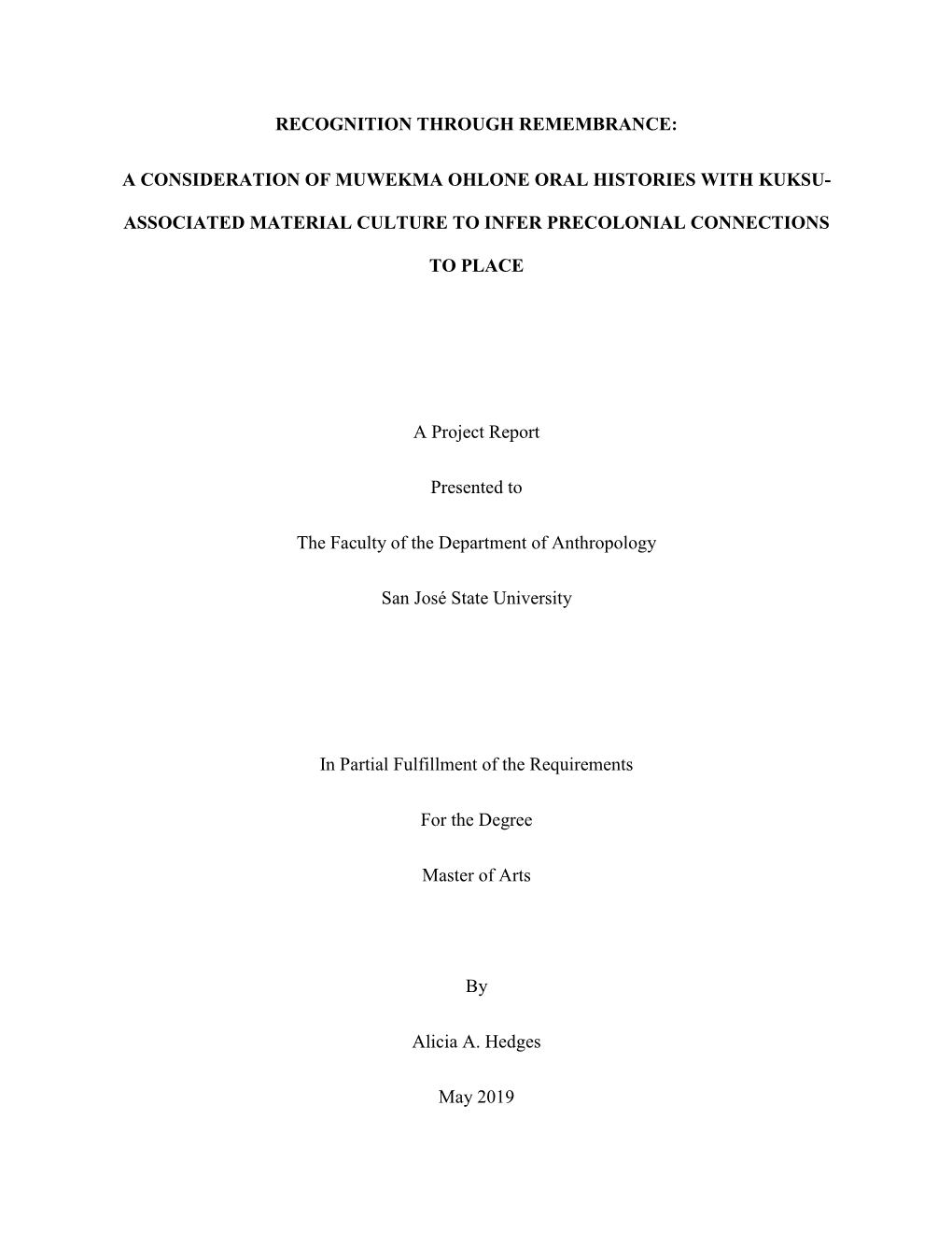 A Consideration of Muwekma Ohlone Oral Histories with Kuksu