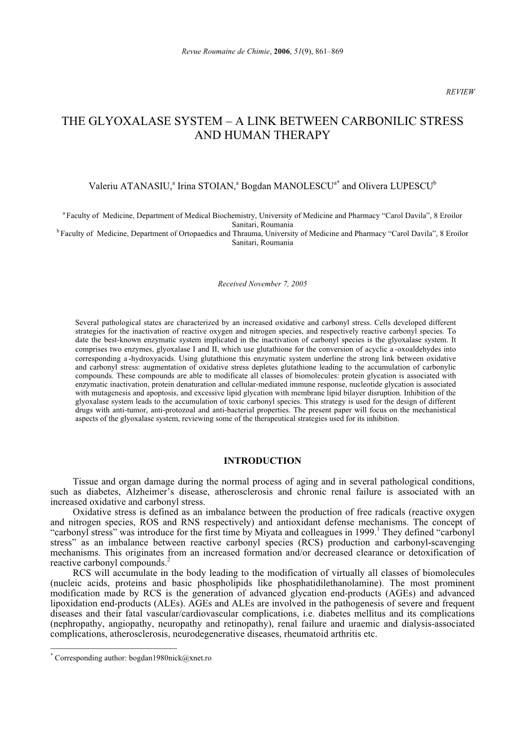 The Glyoxalase System – a Link Between Carbonilic Stress and Human Therapy