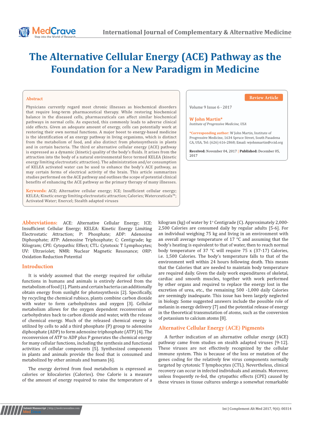 The Alternative Cellular Energy (ACE) Pathway As the Foundation for a New Paradigm in Medicine