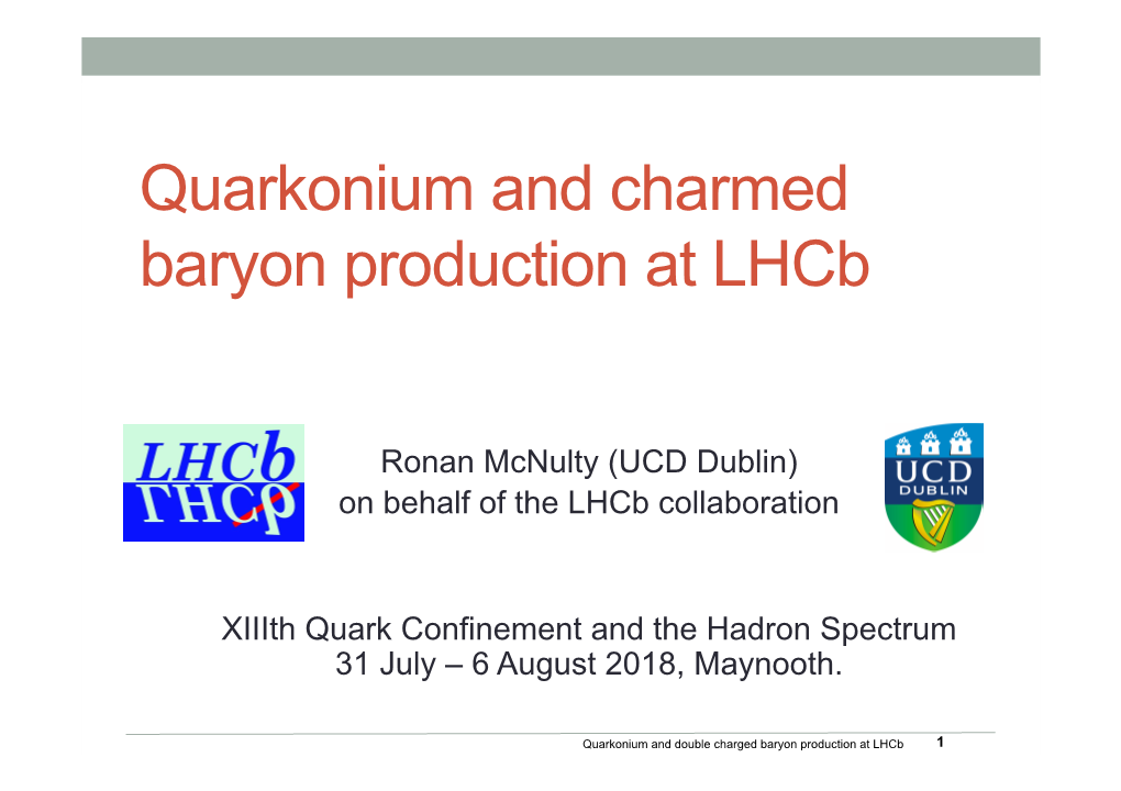 Quarkonium and Charmed Baryon Production at Lhcb