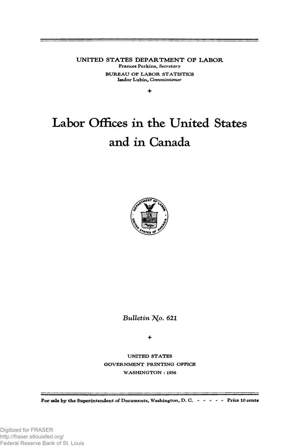 Labor Offices in the United States and in Canada