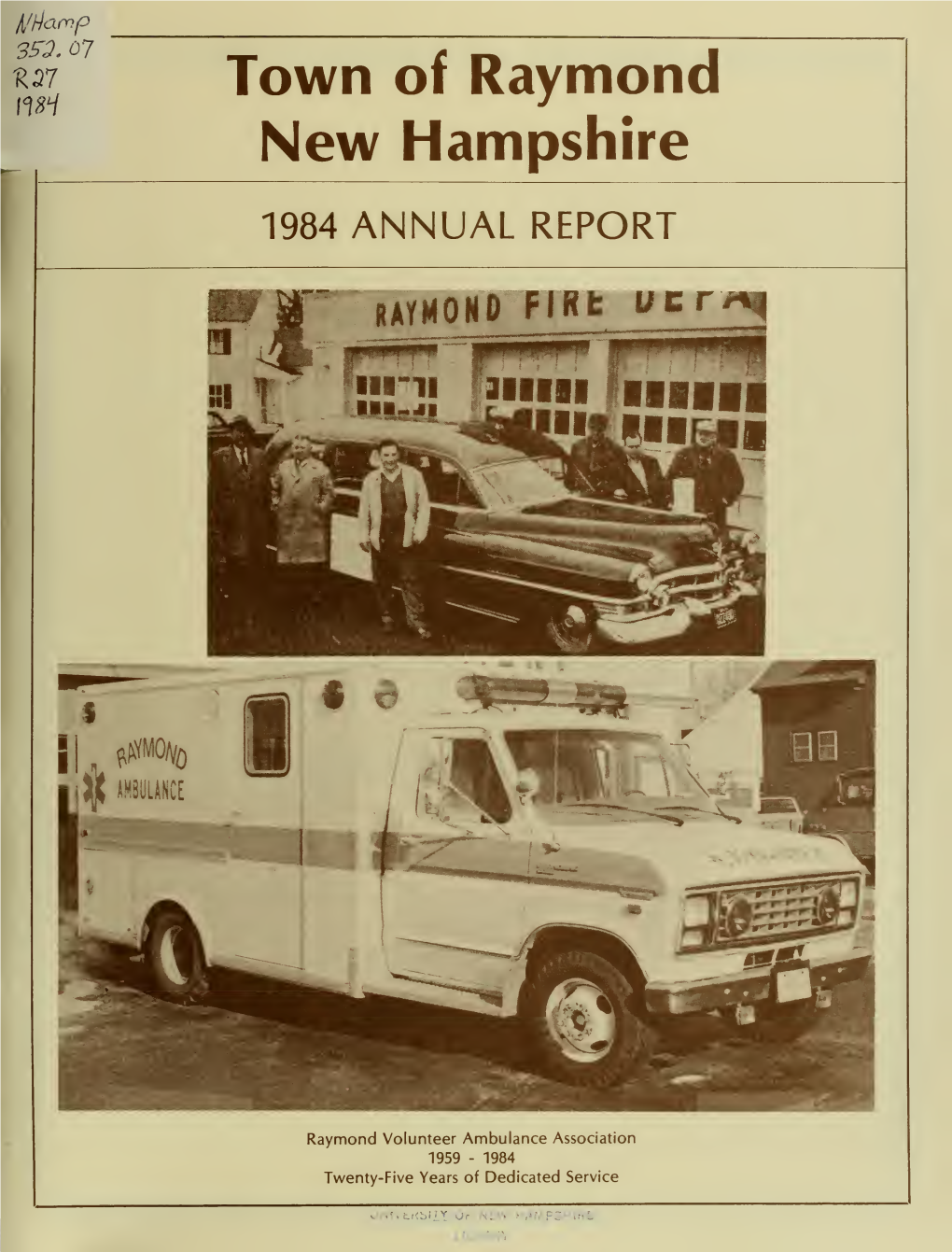 Annual Report of the Town of Raymond, New Hampshire