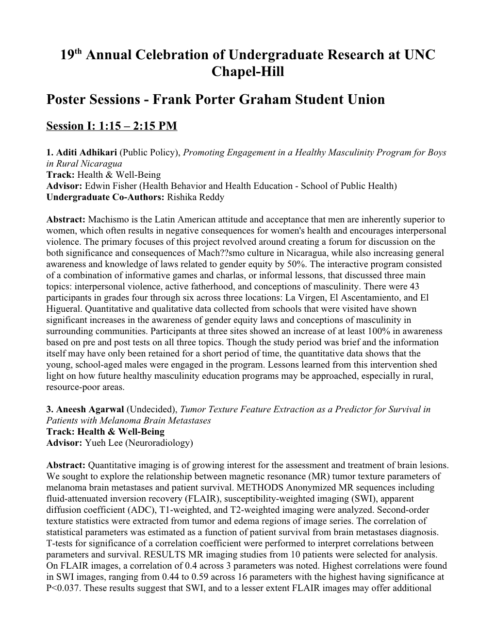 19Th Annual Celebration of Undergraduate Research at UNC Chapel-Hill Poster Sessions - Frank Porter Graham Student Union