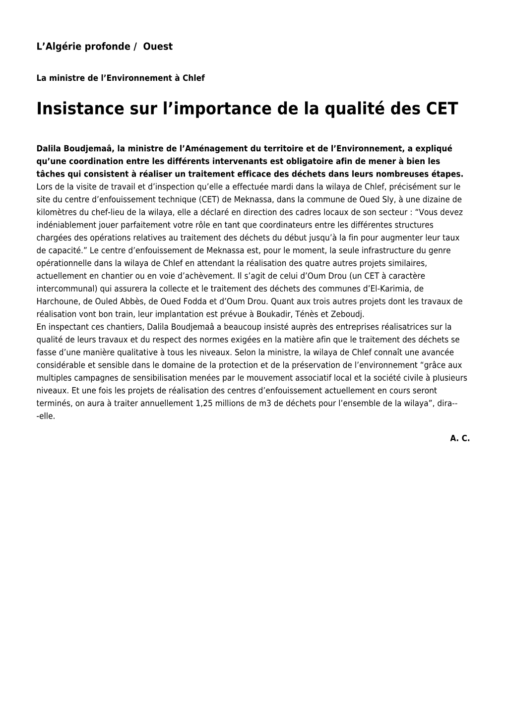 Insistance Sur L'importance De La Qualité Des CET: Toute L'actualité