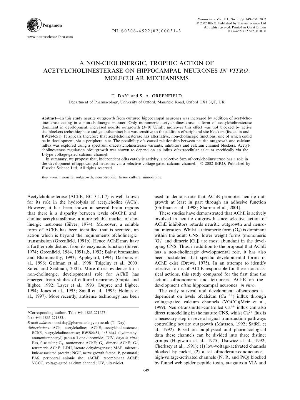 A Non-Cholinergic, Trophic Action of Acetylcholinesterase on Hippocampal Neurones in Vitro: Molecular Mechanisms