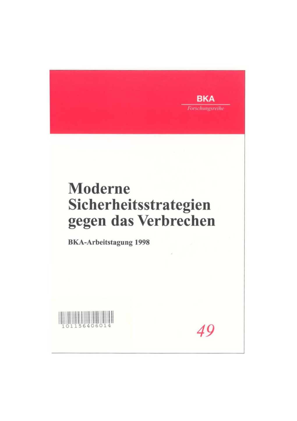 Moderne Sicherheits Strategien Gegen Das Verbrechen