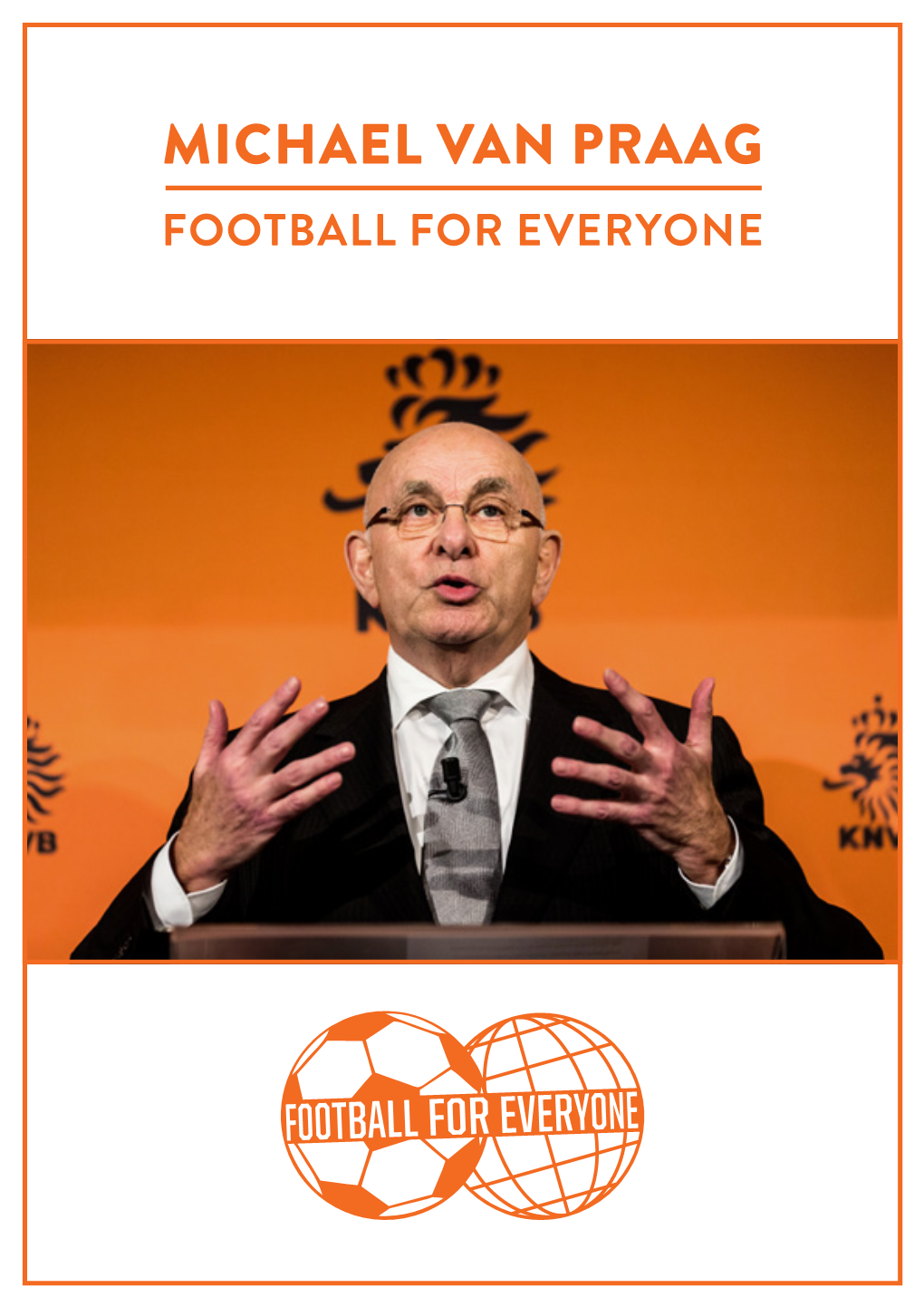 Michael Van Praag's Manifesto