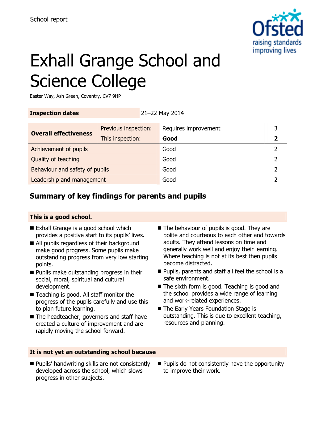 Exhall Grange School and Science College Easter Way, Ash Green, Coventry, CV7 9HP